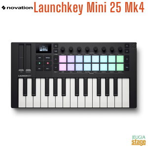 Novation Launchkey Mini 25 Mk4y4zmx[V E`L[ MIDIL[{[h 25 DTM DAWyStage-Rakuten Desk Top Musicz