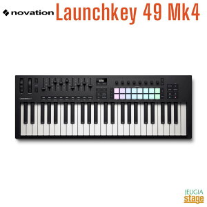 Novation Launchkey 49 Mk4y4zmx[V E`L[ MIDIL[{[h 49 DTM DAWyStage-Rakuten Desk Top Musicz