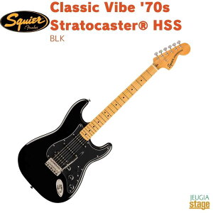 Squier Classic Vibe '70s Stratocaster&#174 HSS, Maple Fingerboard, BlackXNCA XNC[ NVbN@Cu XggLX^[ ubNyStage-Rakuten GuitarzGLM^[  Fender tF_[