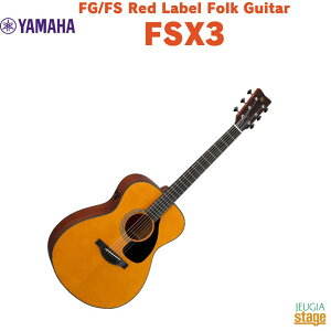 YAMAHA FSX3FS Red Label Folk Guitar}n tH[NM^[ AR[XeBbNM^[ GNgbNAR[XeBbNM^[ ԃxyStage-Rakuten GuitarzARM GAR