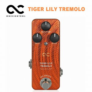 One Control TIGER LILY TREMOLOBJF-Series Tremolo �g������