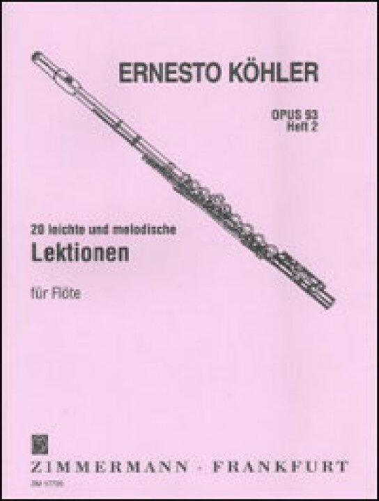 ケーラー：フルートのための 20の易しい旋律的練習曲 作品93　第１巻