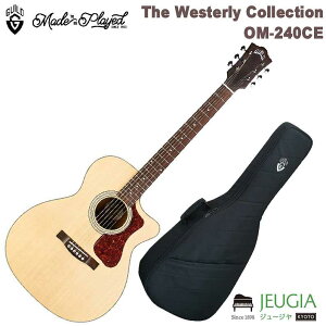 GUILD Westerly Collection/OM-240CE NAT(Natural) AR[XeBbNM^[