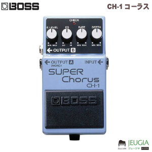 [���[�\]BOSS CH-1 �R�[���X SuperChorus �X�e���I�R�[���X �G�t�F�N�^�[ �{�X CH1