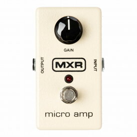 MXR M133 Micro Ampギターエフェクター プリアンプ マイクロアンプ