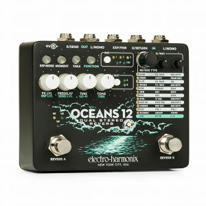 electro-harmonix Oceans 12GNgn[jNX Gn I[V