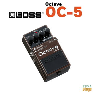 BOSS Octave OC-5{X IN^[u IN^[uEy_ RpNgGtFN^[yStage-Rakuten Guitar AccessoryzGtFN^[ effector effect pedal {XR