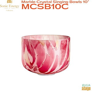 MEINL Sonic Energy MCSB10CMarble Crystal Singing Bowls 10" }Cl \jbNGiW[ NX^VMO{E }[u 432Hz bNX ґz yÖ@  bh redyStage-Rakuten Percussionz