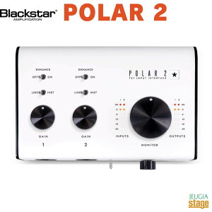 Blackstar POLAR 2�u���b�N�X�^�[�|�[���[2 �I�[�f�B�I�C���^�[�t�F�C�X USB�yStage-Rakuten Desk Top Music�z
