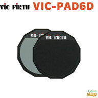 VIC FIRTH VIC-PAD6D　DOUBLE-SIDED PRACTICE PADS 6″ビックファース トレーニングパッド 練習パッド【S…
