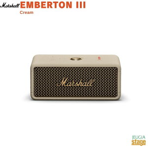 Marshall EMBERTON III CREAM�}�[�V���� �G���o�[�g��3 �|�[�^�u���X�s�[�J�[�p�b�V�u���W�G�[�^�[�^ �N���[���yStage-Rakuten Public Address�z���^ �x�[�W�� �� ���C�����X �[�d�� Bluetooth�Ή� �h���@�\IP67 