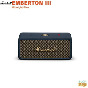 Marshall EMBERTON III MIDNIGHT BLUE�}�[�V���� �G���o�[�g��3 �|�[�^�u���X�s�[�J�[ �p�b�V�u���W�G�[�^�[�^ �~�b�h�i�C�g�u���[�yStage-Rakuten Public Address�z���^ �� ���C�����X �[�d�� Bluetooth�Ή� �h��