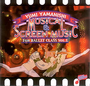�R���R�����o���G���b�X��CD��Musical & Screen for Ballet Class vol.1��