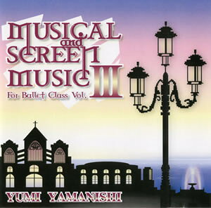 �R���R�����o���G���b�X��CD��Musical & Screen for Ballet Class vol.3��