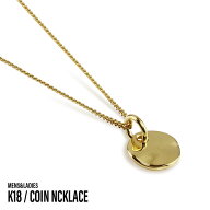 K18 ネックレス メンズ レディース コインネックレス ラウンド ペンダント キヘイチェーン 40cm 45cm 50c…