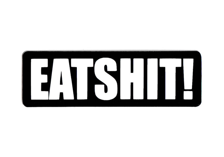 楽天市場 ステッカー ヘルメット スラング アメリカン 車 バイク かっこいい おしゃれ ノートパソコン スーツケース キャンプ アウトドア ギター スケボー カーステッカー アメリカン雑貨 ヘルメットステッカー Eat Shit メール便ok Sc 181 Gen U S Junkyard