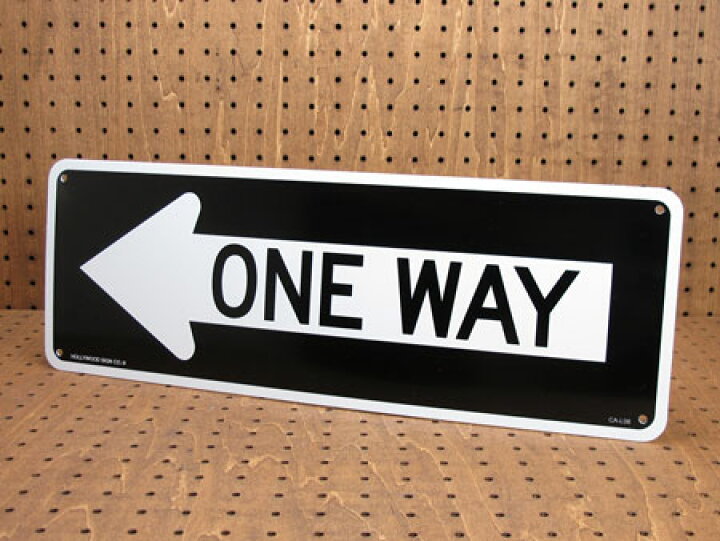 楽天市場】サインプレート 看板 サインボード 標識 一方通行 ONE WAY 