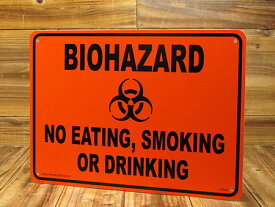 サインプレート 看板 サインボード 標識 バイオハザード BIOHAZARD 飲食、喫煙禁止 アメリカ アメリカン雑貨＿SP-CA42-SHO