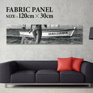 �t�@�u���b�N�p�l�� 120x30cm ���邾���ł������ɁI �A�[�g�p�l�� ���V ���� �C���e���A �A�[�g �p�l�� �{�[�h �G�� �t���[�� �l�C �Ǌ|�� �T�[�t DIY �C���e���A �I�V���� �\�t�@�[ �E�H�[�� �k