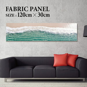 �t�@�u���b�N�p�l�� 120x30cm ���邾���ł������ɁI �A�[�g�p�l�� ���V ���� �C���e���A �A�[�g �p�l�� �{�[�h �G�� �t���[�� �l�C �Ǌ|�� �T�[�t DIY �C���e���A �I�V���� �\�t�@�[ �E�H�[�� �k