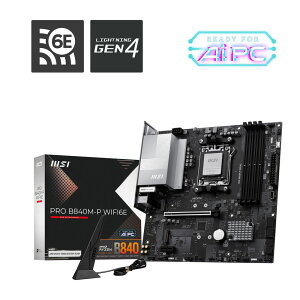 MSIbGGXAC MSI PRO B840M-P WIFI6E }U[{[h PROB840M-PWIFI6E