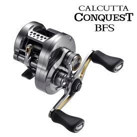 シマノ 23 カルカッタコンクエストBFS HG 左ハンドル 23 カルカッタコンクエストBFS HG LEFT SHIMANO 23CALCUTTA CONQUEST BFS