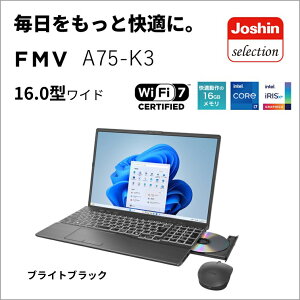xmʁbFUJITSU m[gp\R A75-K3yJoshinIWiz(16^/Windows11/Office/Core i7 1355U/ 16GB/SSD 512GB/É}EX/DVD)uCgubN Note A X^_[hm[gPC FMVA75K3BZ