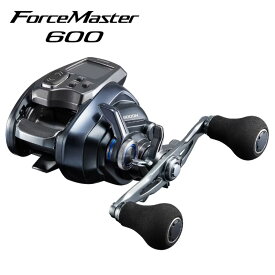 シマノ 23 フォースマスター 600DH 右ハンドル 23 フォースマスター 600DH SHIMANO 23FORCEMASTER