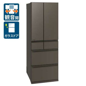 �i�W���ݒu����_A�G���A�̂݁j�O�H 547L 6�h�A�①�Ɂi�O�����h�A���o�[�O���[�j MR-WZ55N-H MITSUBISHI [MRWZ55NH]