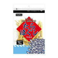 たらほぐし 70g ペットプロジャパン タラホグシ 70G
