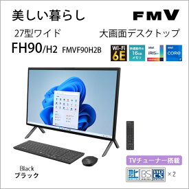 富士通 27型 液晶一体 デスクトップパソコン FMV ESPRIMO FH90/H2（Core i7/ メモリ 16GB/ SSD 512GB＋HDD 1TB/ BDドライブ/ TV機能/ Officeあり）ブラック FMVF90H2B