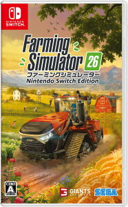 Giants Software �ySwitch�zFarming Simulator 26: Nintendo Switch Edition [HAC-P-BTY9A NSW �t�@-�~���O�V�~����-�^-26]