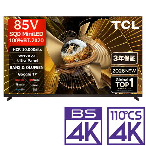 �i�W���ݒu����_A�G���A�̂݁jTCL 85V�^ Mini LED�t���e���r�mBS�ECS 4K�`���[�i�[�����n 85X11L TCL X11L�V���[�Y �e���r�@85�^