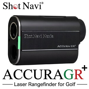 �V���b�g�i�r ���[�U�[�����v ACCURA GR+�i�u���b�N�j ACCURAGR�v���XB Shot Navi Nexia �A�L����