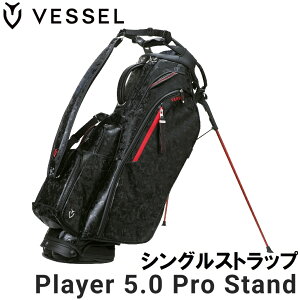 �x�[�� PLAYER 5.0 Stand PRO �L���f�B�o�b�O �V���O���X�g���b�v�iCamo Black�E9.5�^�E47�C���`�N���u�Ή��j VSL-PLY5.0PRO-CABK-S VESSEL GOLF �S���t