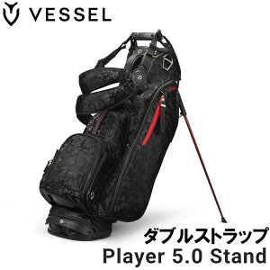 �x�[�� PLAYER 5.0 Stand �L���f�B�o�b�O �_�u���X�g���b�v�iCamo Black�E8.5�^�E47�C���`�N���u�Ή��j VSL-PLY5.0-CABK-W VESSEL GOLF �S���t