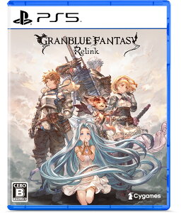 Cygames �yPS5�zGRANBLUE FANTASY: Relink�@�ʏ�� [ELJS-20050 PS5 �O�����u���[�t�@���^�W�[ �������N �c�E�W���E]