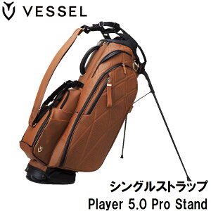 �x�[�� PLAYER 5.0 Stand PRO �L���f�B�o�b�O �V���O���X�g���b�v�iHeritage Cascade�E9.5�^�E47�C���`�N���u�Ή��j VSL-PLY5.0PRO-HECA-S VESSEL GOLF �S���t