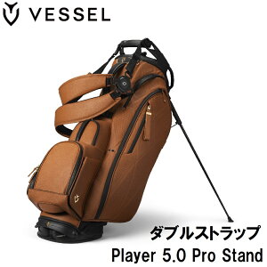 �x�[�� PLAYER 5.0 Stand PRO �L���f�B�o�b�O �_�u���X�g���b�v�iHeritage Cascade�E9.5�^�E47�C���`�N���u�Ή��j VSL-PLY5.0PRO-HECA-W VESSEL GOLF �S���t