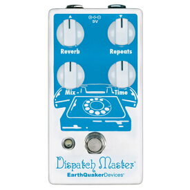 DISPATCH-MASTER アースクエイカーデバイセス ハイファイデジタルディレイ＆リバーブ Earth Quaker Devices