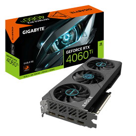 GIGABYTE（ギガバイト） GIGABYTE GeForce RTX 4060 Ti EAGLE 8G / PCI-Express 4.0 グラフィックスボード GV-N406TEAGLE-8GD