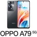 OPPO（オッポ） OPPO A79 5G（4GB/128GB） - ミステリーブラック（SIMフリー版） CPH2557 BK(A79)