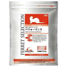 小動物フード フェレットセレクション パフォーマンス 3.5kg 発育期〜4歳までのフェレット用 イースター フエレツトセレクシヨンPF3.5