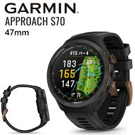 ガーミン ゴルフウォッチ Approach S70 47mm(Black Bronze) 010-02746-71 GARMIN アプローチ ゴルフナビ