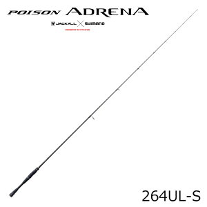 �V�}�m 24 �|�C�Y���A�h���i 264UL-S 24�|�C�Y���A�h���i264UL-S JACKALL×SHIMANO POISON ADRENA �o�X���b�h