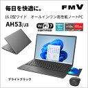 富士通｜FUJITSU ノートパソコン AH53/J3(16型/Windows11/Office2024/Ryzen 7 7735U/メモリ16GB/SSD512GB/BD/BTマウス付/ATOK)ブライトブラック FMV スタンダードノート FMVA53J3B