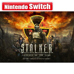 GSC Game World ySwitchzS.T.A.L.K.E.R.: LEGENDS OF THE ZONE TRILOGY [HAC-P-BMJJA@NSW Xg[J[ WFY Iu U ][ gW[]