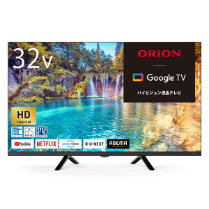 II 32V^ termnEBSE110xCSfW^n OLS32WD10 iʔUSB HDD^ΉjORION@Google TV @\ er@32^