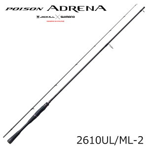�V�}�m 24 �|�C�Y���A�h���i 2610UL/ML-2 24�|�C�Y���A�h���i2610UL/ML-2 JACKALL×SHIMANO POISON ADRENA �o�X���b�h