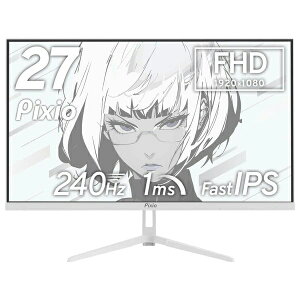 PixiobsNVI Q[~OtfBXvC(27^/Fast IPS/FullHD 1920×1080/240Hz/1ms/HDR/HDMI2.0/DP1.4/VESA/2Nۏ؁Ehbgۏ)(zCg) PX279WAVE PX279WAVEW-PW